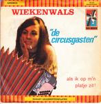 de circusgasten - wiekenwals  (piraat), Ophalen of Verzenden, 7 inch, Nederlandstalig, Single