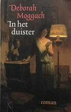 In het duister - Deborah Moggach, Ophalen of Verzenden, Zo goed als nieuw, Nederland