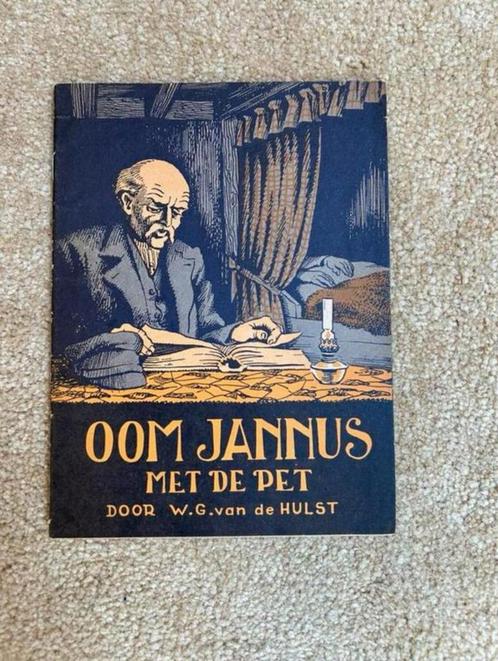 Te Koop: W.G. van der Hulst “Oom Jannes met de pet”, Antiek en Kunst, Antiek | Boeken en Bijbels, Ophalen of Verzenden