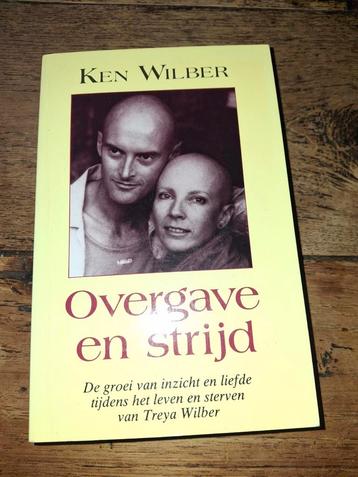 K. Wilber - Overgave en strijd beschikbaar voor biedingen