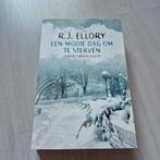 R.J. Ellory - Een mooie dag om te sterven (Primera thriller), Ophalen of Verzenden, Zo goed als nieuw, Nederland, R.J. Ellory