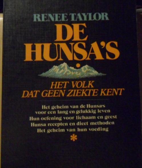De Hunsa's, Renée Taylor Het volk dat geen ziekte kent, Boeken, Gezondheid, Dieet en Voeding, Zo goed als nieuw, Verzenden