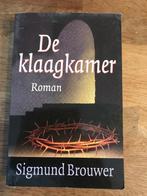 De klaagkamer - Sigmund Brouwer, Ophalen of Verzenden, Zo goed als nieuw, Nederland