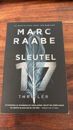 Marc Raabe - Sleutel 17, Ophalen of Verzenden, Zo goed als nieuw, Marc Raabe