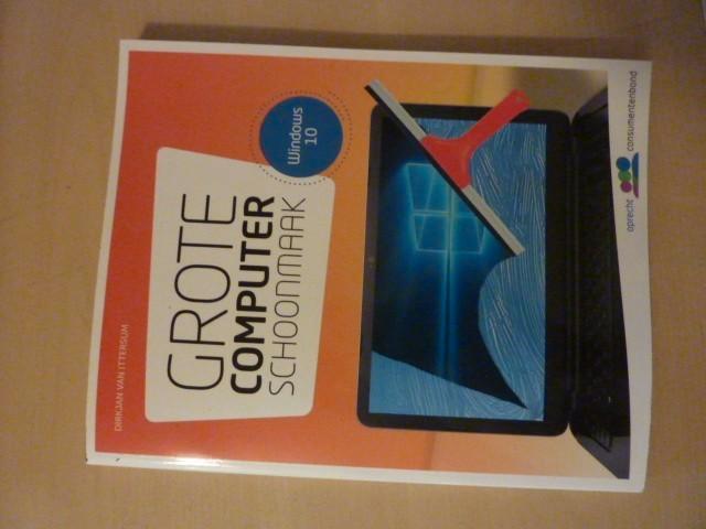 D. van Ittersum - Grote computer schoonmaak, Boeken, Overige Boeken, Zo goed als nieuw, Ophalen of Verzenden