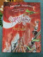 Superjuffie in Australië - Janneke Schotveld, Ophalen of Verzenden, Gelezen, Janneke Schotveld, Fictie algemeen