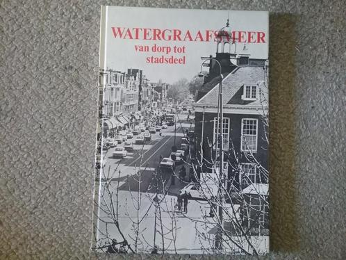 Watergraafsmeer - van dorp tot stadsdeel (1979; Amsterdam), Boeken, Geschiedenis | Stad en Regio, Gelezen, 20e eeuw of later, Ophalen of Verzenden