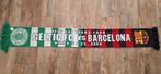 Sjaal Celtic - FC Barcelona, Ophalen of Verzenden, Zo goed als nieuw, Buitenlandse clubs, Vaantje of Sjaal