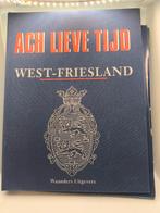 Ach lieve tijd West-Friesland boek, Boeken, Ophalen of Verzenden, 20e eeuw of later, Zo goed als nieuw