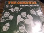 the osmonds The proud one 3011, Gebruikt, 7 inch, Single, Ophalen of Verzenden