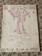De Grote Schat - W.G. van de Hulst, Ophalen of Verzenden, Gelezen