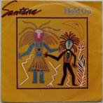 Santana - Hold on / Oxun (Oshun) (1982) classic rock latin, Gebruikt, 7 inch, Single, Ophalen of Verzenden