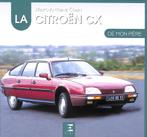 La Citroën CX de mon Père