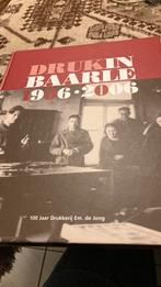 Baarle Nassau.100 Jaar drukkerijEM de Jong 1906-2006, Ophalen of Verzenden, Zo goed als nieuw