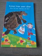 Koop hier een dier - Leesboekje voor beginnende lezers, Ophalen of Verzenden, Gelezen, Bies van Ede / Barbara de Wolf, Fictie algemeen