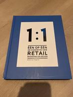 1:1 Retail Branding & Design - Michel van Tongeren, Ophalen of Verzenden, Zo goed als nieuw, Economie en Marketing
