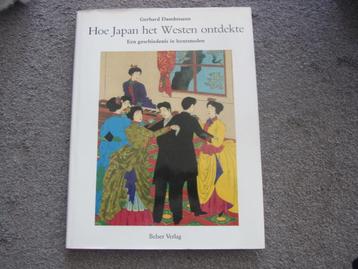 Hoe Japan het westen onttdekte  Gerhard Dambmann beschikbaar voor biedingen