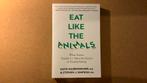 Eat like the  animals - Raubenheimer/Simpson, Boeken, Gelezen, Ophalen of Verzenden