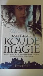 Koude Magie Kate Elliott, Ophalen of Verzenden, Zo goed als nieuw