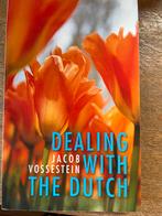 Dealing with the Dutch - Bedrijfskunde, Boeken, Ophalen of Verzenden, Gelezen