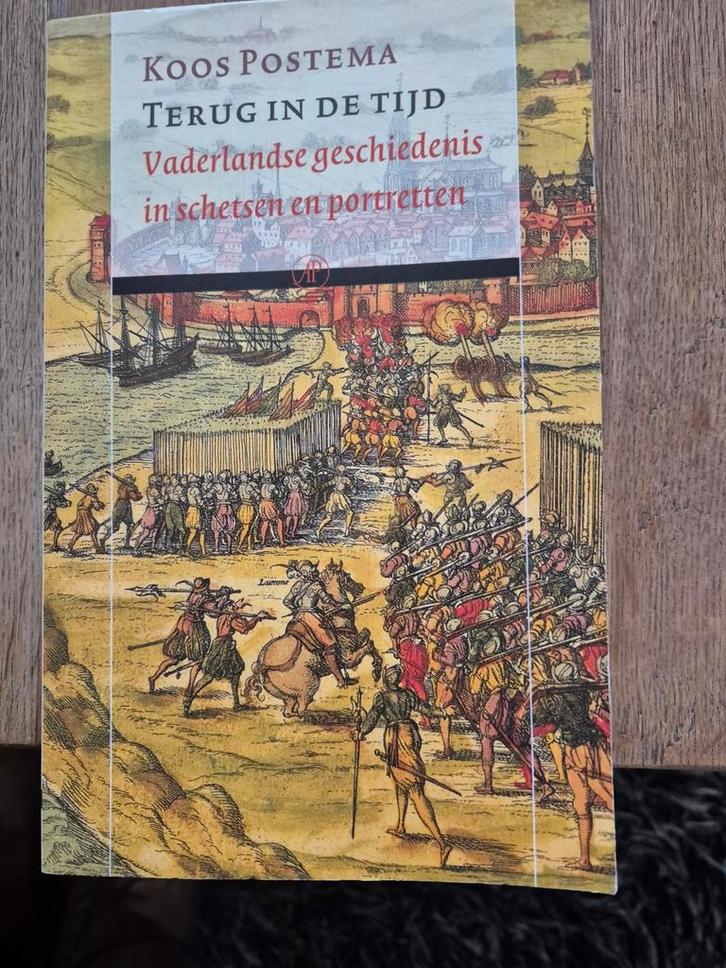 Terug in de Tijd - Vaderlandse Geschiedenis, Boeken, Geschiedenis | Vaderland, Gelezen, 15e en 16e eeuw, Ophalen of Verzenden