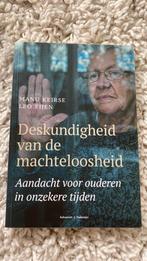 Leo Fijen en Manu Keirse Deskundigheid van de machteloosheid, Ophalen of Verzenden, Zo goed als nieuw, Leo Fijen; Manu Keirse; Marinus van den Berg
