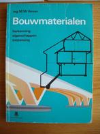 Bouwmaterialen -ing M.W Verver, Boeken, Gelezen, Bouwkunde, Ing.M.W Verver, Ophalen