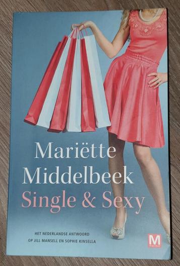 Mariëtte Middelbeek: Single & Sexy  beschikbaar voor biedingen