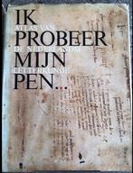 Probeer mijn pen. Atlas van de Nederlandse literatuur., Boeken, Gelezen, Ophalen of Verzenden