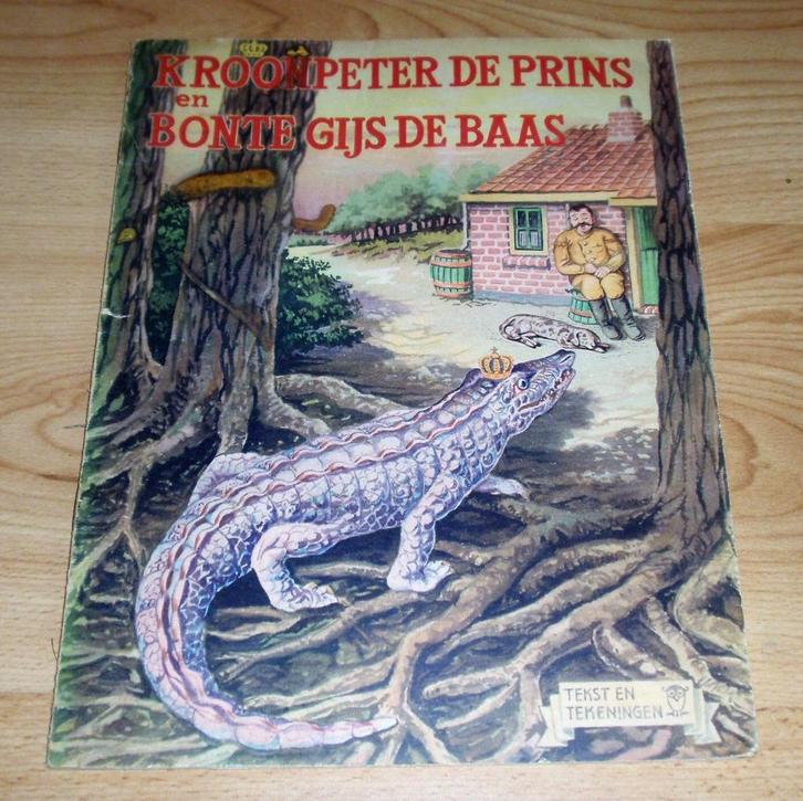 Kroonpeter de Prins en Bonte Gijs de Baas., Boeken, Kinderboeken | Jeugd | onder 10 jaar, Gelezen, Fictie algemeen, Ophalen of Verzenden