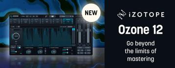 iZotope Ozone 12 Advanced Music (Mac & Win ) beschikbaar voor biedingen