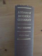 A history of Modern Germany 1840-1945, 19e eeuw, Europa, Hajo Holborn, Ophalen