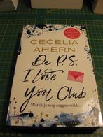 Cecelia Ahern De P.S. I Love You Club, Ophalen of Verzenden, Zo goed als nieuw, Nederland, Cecelia Ahern