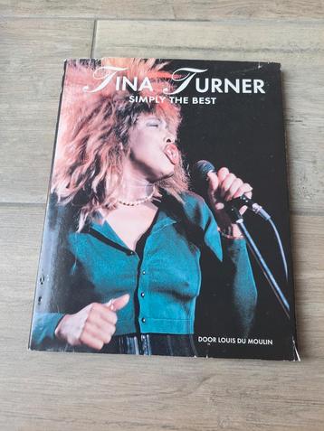 Tina Turner Simply the best van Louis Du Moulin  beschikbaar voor biedingen