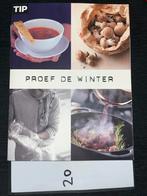 Proef de Winter - Kookboek met winterse recepten, Boeken, Ophalen of Verzenden, Zo goed als nieuw, Overige gebieden, Voorgerechten en Soepen
