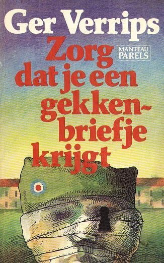 Zorg dat je een gekkenbriefje krijgt - Ger Verrips, Boeken, Oorlog en Militair, Gelezen, Overige onderwerpen, 1945 tot heden, Verzenden