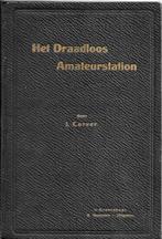Het Draadloos Ontvangstation voor den Amateur. 1921, Ophalen of Verzenden