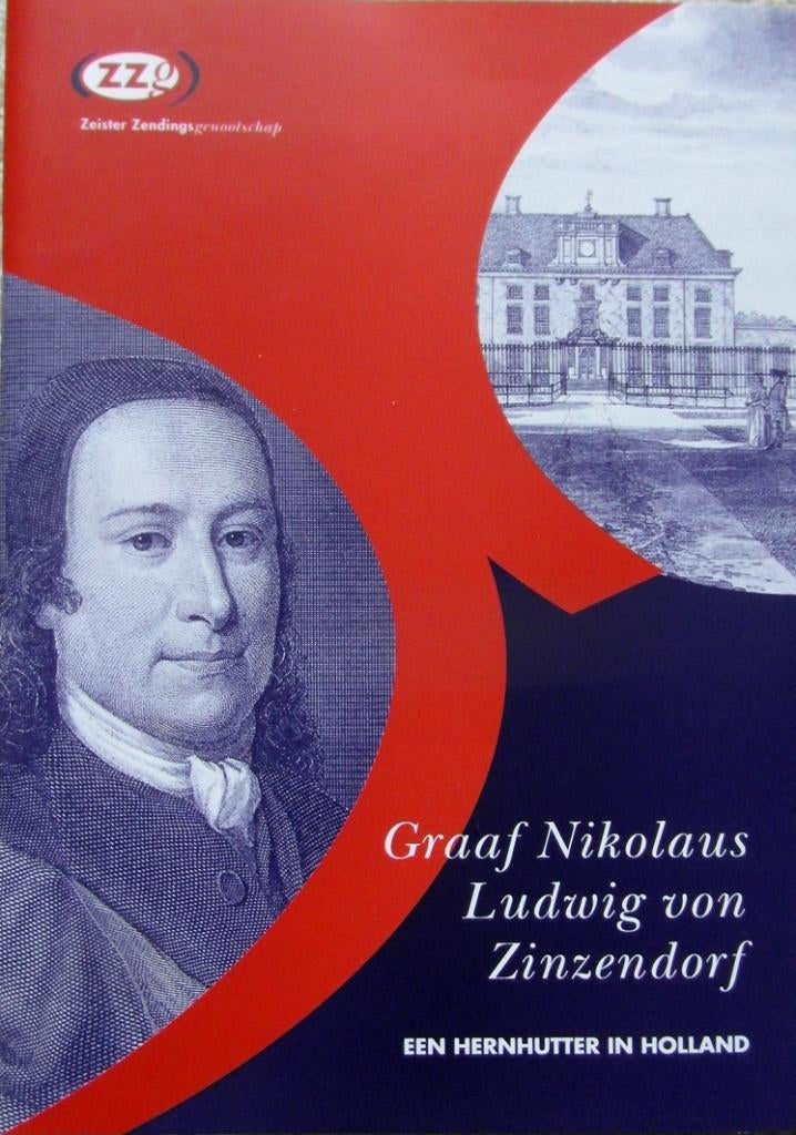 Graaf Nikolaus Ludwig von Zinzendorf., Boeken, Ophalen of Verzenden, Zo goed als nieuw
