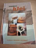 Handboek Klei: Boetseren, Decoreren, Technieken, Boeken, Ophalen of Verzenden