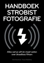 Handboek Strobist Fotografie (B159), Boeken, Ophalen of Verzenden, Zo goed als nieuw, Fotografie algemeen, Mich Buschman