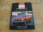 De Originele MGB - Alle Roadster en GT Modellen 1962-1980, Verzenden, Gelezen, Overige merken
