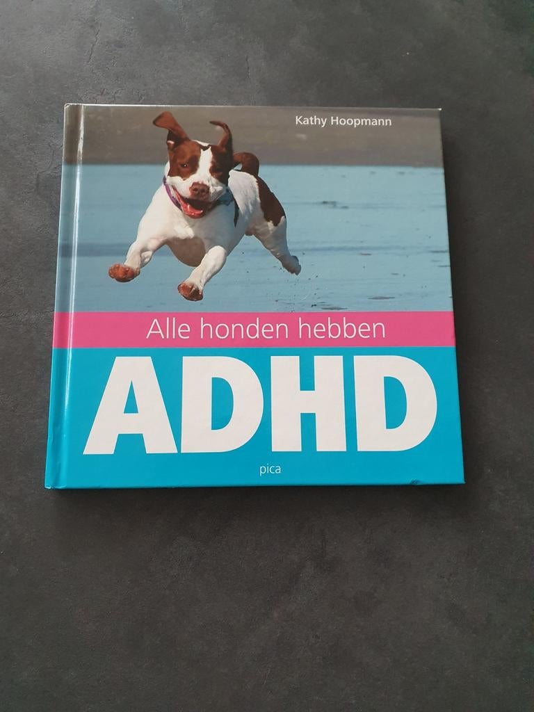 K. Hoopmann - Alle honden hebben ADHD, Boeken, Ophalen of Verzenden, Zo goed als nieuw, K. Hoopmann