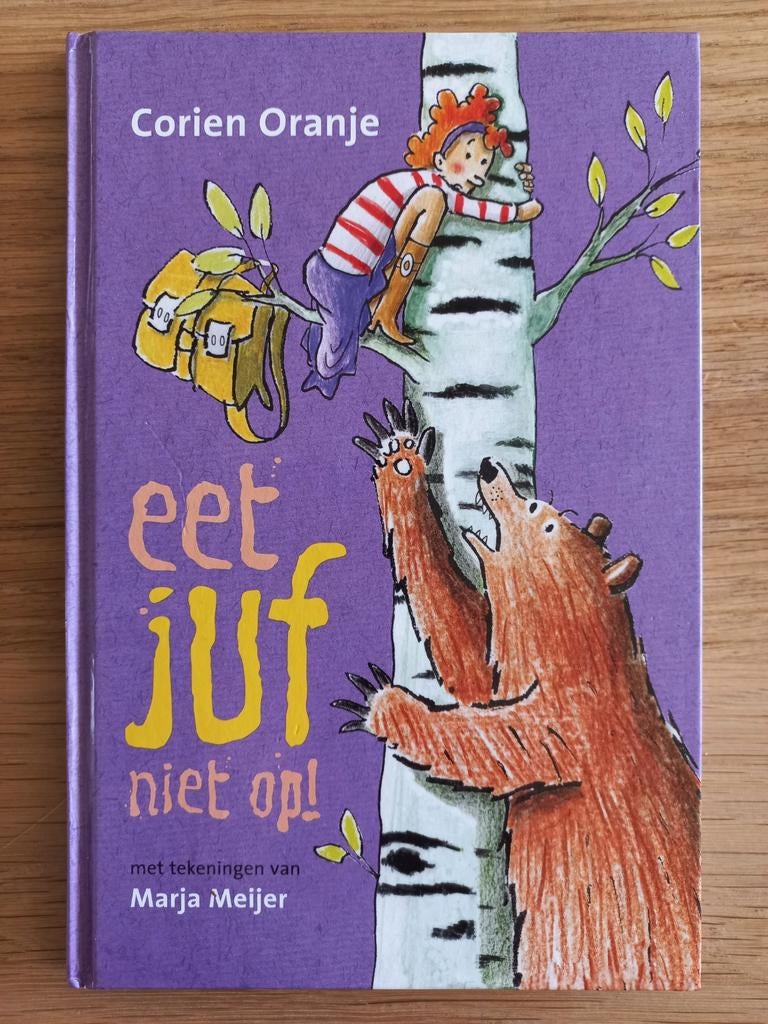 eet juf niet op! Corien Oranje, juf Fiep-serie 4, chr. IZGS!, Ophalen of Verzenden, Gelezen, Fictie algemeen