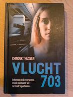 Vlucht 703 - Chinook Thijssen, Ophalen of Verzenden, Zo goed als nieuw, Chinook Thijssen, Nederland