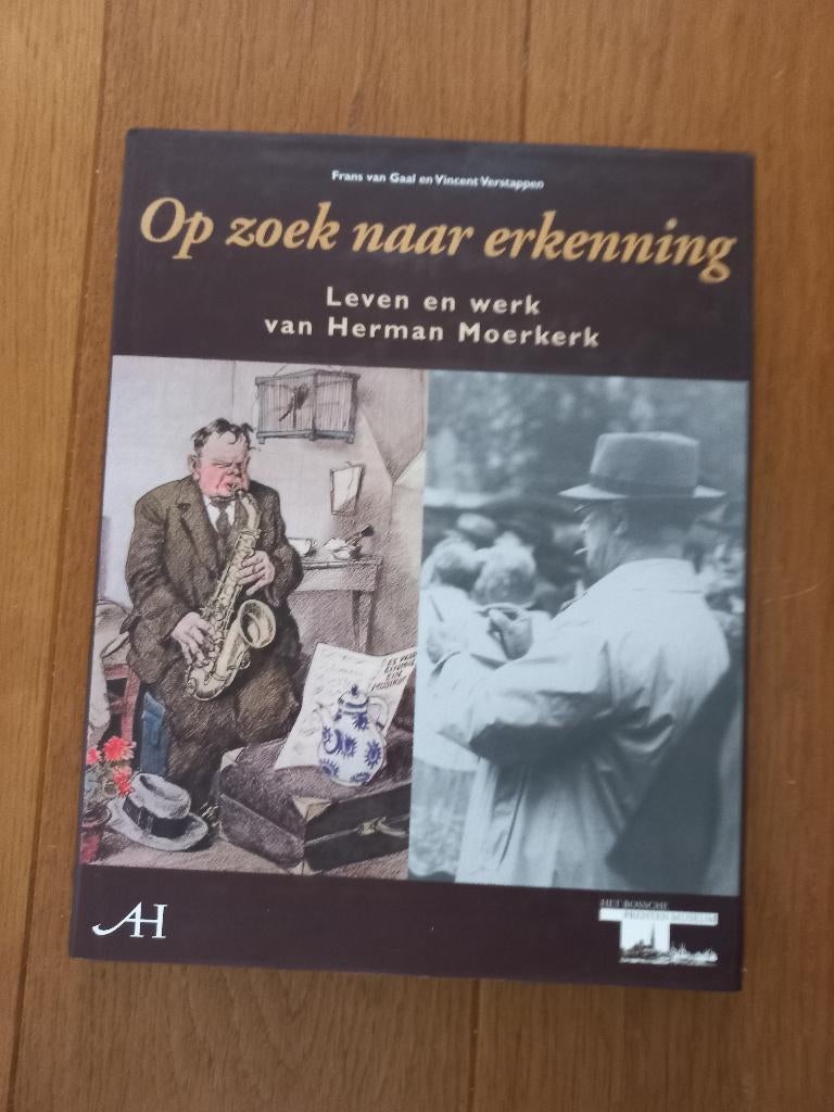 Herman Moerkerk Op zoek naar erkenning, Ophalen, Zo goed als nieuw, Kunst en Cultuur
