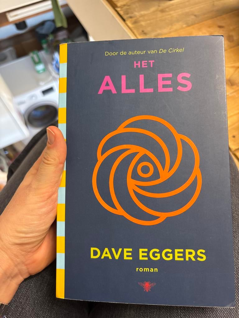 Het Alles - Dave Eggers (roman), Ophalen of Verzenden, Zo goed als nieuw, Nederland
