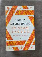 In Naam Van God - Karen Armstrong (Religie en Geweld), Boeken, Ophalen of Verzenden, Gelezen, Karen Armstrong, Overige religies