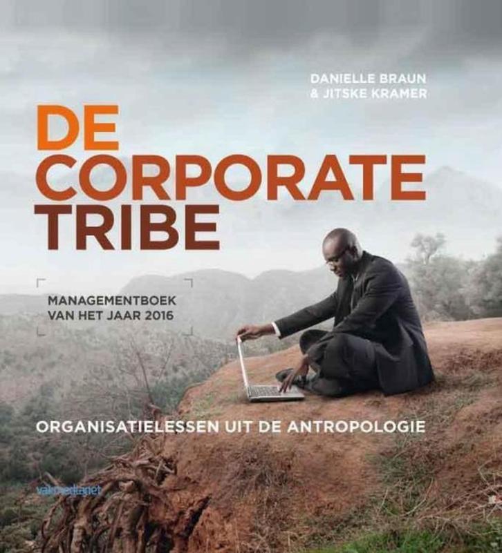 De corporate tribe - Danielle Braun en Jitske Kramer, Boeken, Overige Boeken, Zo goed als nieuw, Verzenden