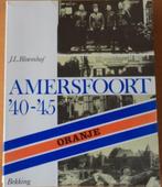Amersfoort ’40 – ‘45 deel 1 en 2, Ophalen of Verzenden, Zo goed als nieuw, J. Bloemhof