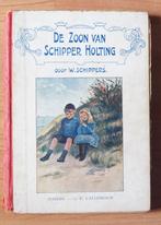 W. Schippers De Zoon van Schipper Holting ( antiek rode rug, Antiek en Kunst, Ophalen of Verzenden